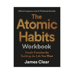 Penguin Publishing The Official Atomic Habits Workbook - by James Clear (Paperback)