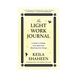 Simon & Schuster The Light Work Journal - by Keila Shaheen (Paperback)