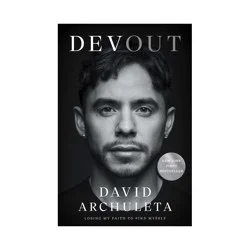 Simon & Schuster Devout - by David Archuleta (Hardcover)