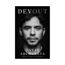Simon & Schuster Devout - by David Archuleta (Hardcover)