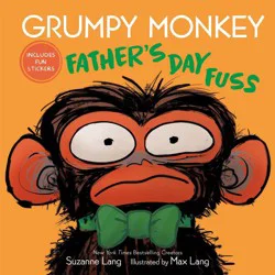 Random House Grumpy Monkey Father's Day Fuss - by Suzanne Lang (Hardcover)