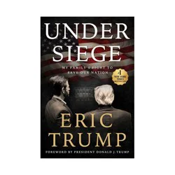 Simon & Schuster Under Siege- by Eric Trump (Harcover)