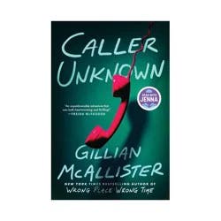 Harper Collins Caller Unknown - by Gillian McAllister (Hardcover)