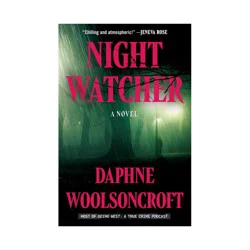 Hachette Book Group Night Watcher - by Daphne Woolsoncroft (Paperback)