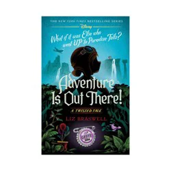 Random House Adventure Is Out There! - (Twisted Tale) by Liz Braswell (Hardcover)
