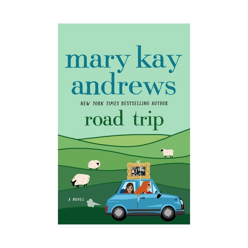 slide 1 of 1, Macmillan Publishers Road Trip - by Mary Kay Andrews (Hardcover), 1 ct