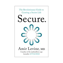 Random House Secure - by Amir Levine (Hardcover)