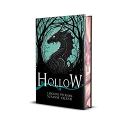 Simon & Schuster Hollow (Book 1 in the Crown of Hearts & Chaos Series) Deluxe Edition - by Caroline Peckham & Susanne Valenti (Hardcover)