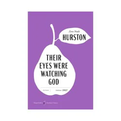 Harper Collins Their Eyes Were Watching God American Classics Edition - (HarperCollins American Classics) by Zora Neale Hurston (Paperback)