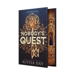 Macmillan Publishers Nobody's Quest - (Nobody Chronicles) by Alyssa Day (Hardcover)