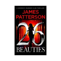 Hachette Book Group 26 Beauties - by James Patterson (Hardcover)
