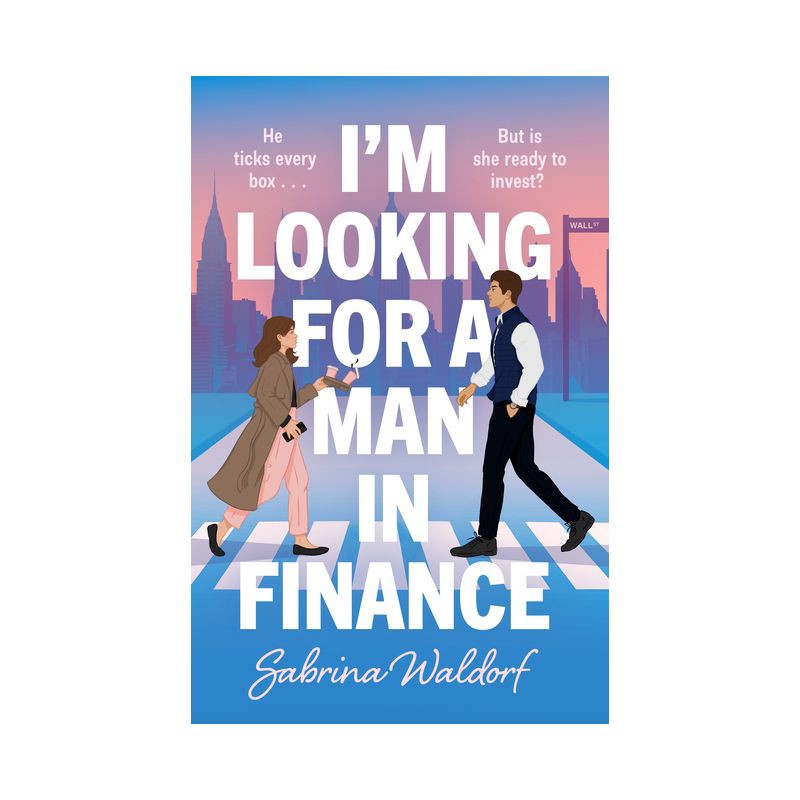 slide 1 of 1, Random House I'm Looking for a Man in Finance - by Sabrina Waldorf (Paperback), 1 ct