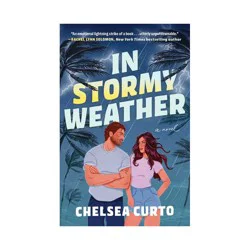 Simon & Schuster In Stormy Weather - by Chelsea Curto (Paperback)