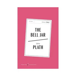 Harper Collins The Bell Jar American Classics Edition - (HarperCollins American Classics) by Sylvia Plath (Paperback)