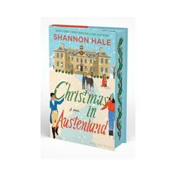 Macmillan Publishers Christmas in Austenland - by Shannon Hale (Hardcover)
