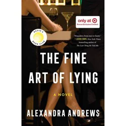 Harper Collins Fine Art of Lying (Target Exclusive) - by Alexandra Andrews (Hardcover)