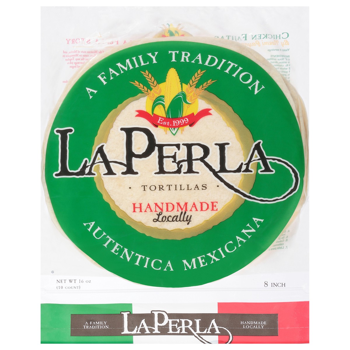 slide 1 of 12, La Perla 8 Inch Handmade Locally Tortillas 10 ea, 1 ct