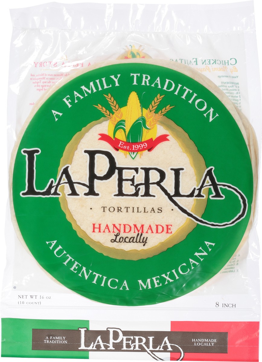 slide 5 of 12, La Perla 8 Inch Handmade Locally Tortillas 10 ea, 1 ct