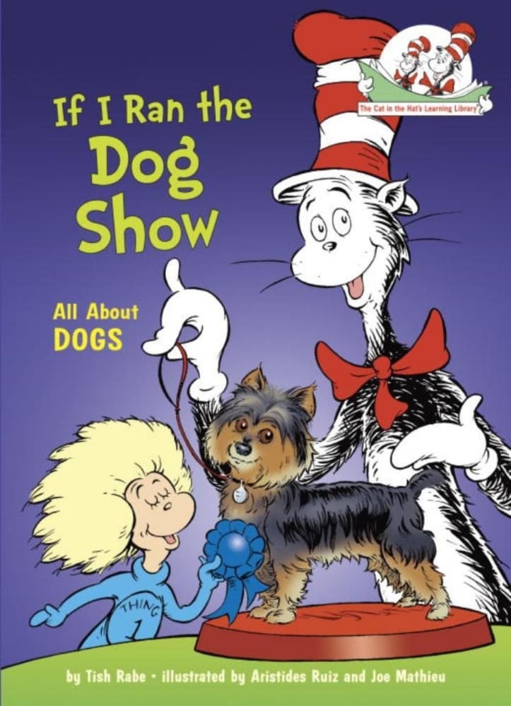 slide 1 of 1, If I Ran The Dog Show By Tish Rabe, 48 pages