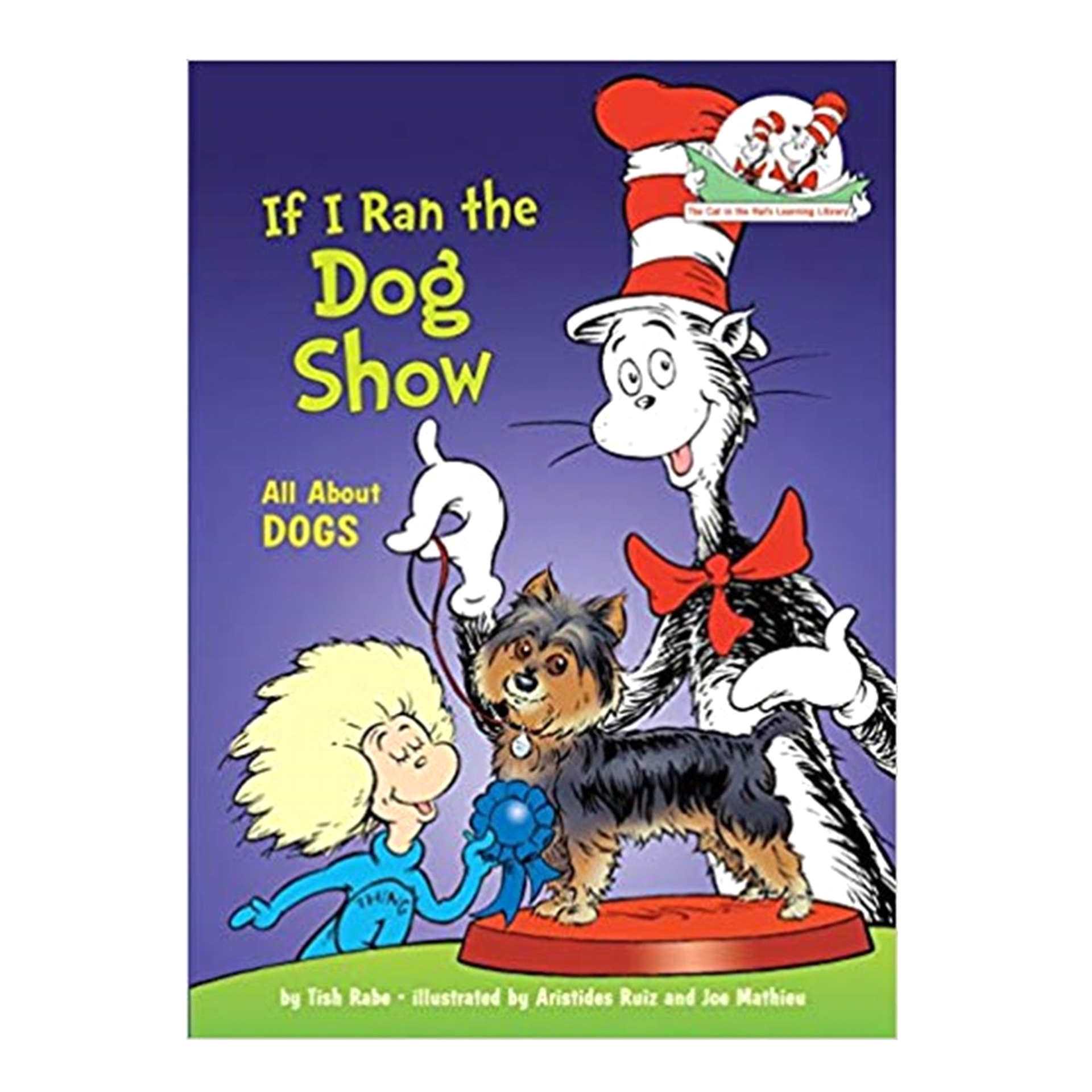 slide 1 of 1, If I Ran The Dog Show By Tish Rabe, 48 pages