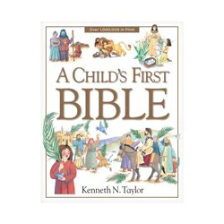 Random House A Child's First Bible (Hardcover) by Kenneth N. Taylor