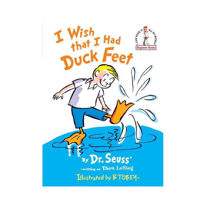 slide 1 of 1, Dr. Seuss I Wish That I Had Duck Feet ( Beginner Books) (Reissue) (Hardcover) by Dr Seuss, 1 ct