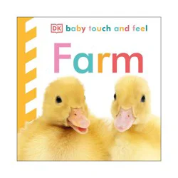 DK Publishing Farm ( Baby Touch and Feel) by Dorling Kindersley, Inc. (Board Book)