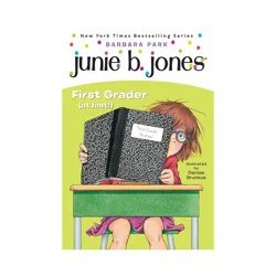 Random House Junie B., First Grader (At Last) ( Junie B., First Grader) (Reprint) (Paperback) by Barbara Park