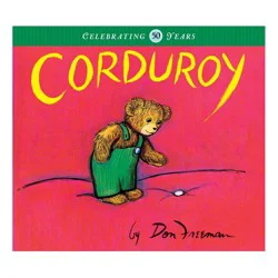 Penguin Publishing Corduroy - by Don Freeman (Hardcover)