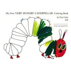 Penguin Publishing My Own Very Hungry Caterpillar Coloring Book - by Eric Carle (Paperback)