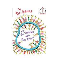 Oh, the Thinks You Can Think! (Beginner Books) (Hardcover) by Dr. Seuss