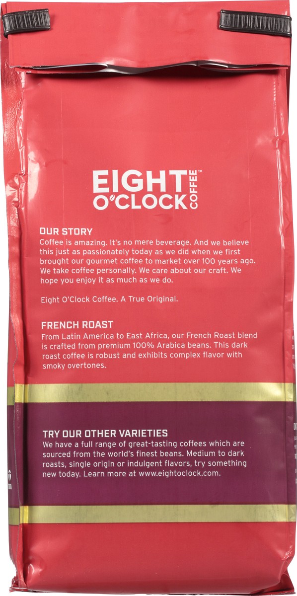 slide 9 of 11, Eight O'Clock Coffee French Dark Roast Ground Coffee, 12 oz