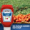 slide 2 of 7, Heinz Tomato Ketchup with No Sugar Added Bottle, 29.5 oz