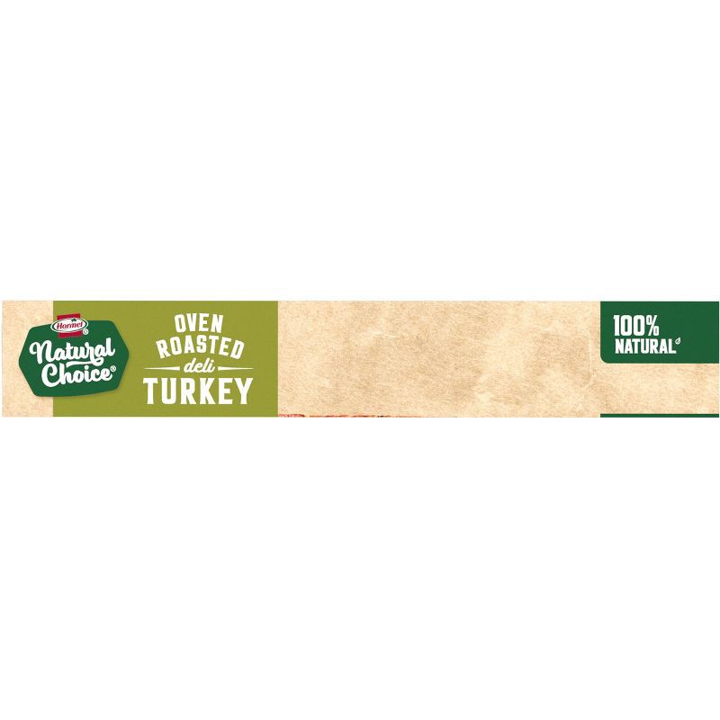 slide 5 of 5, Hormel Natural Choice Sliced Oven Roasted Deli Turkey - 8oz, 8 oz