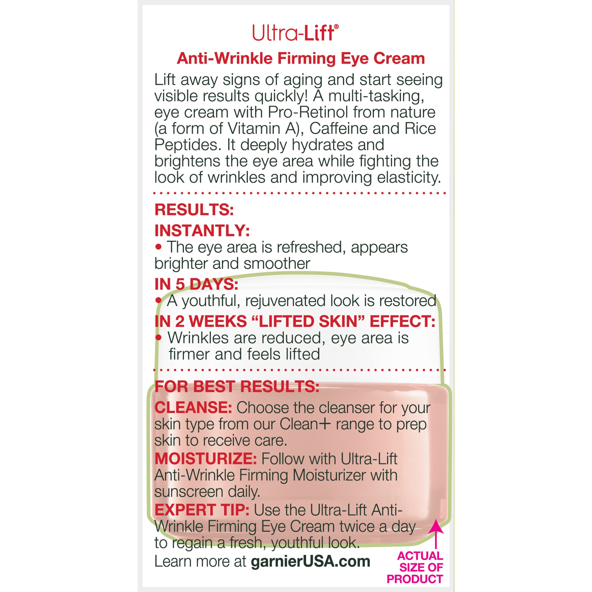 slide 6 of 7, Garnier SkinActive Ultra-Lift Anti-Wrinkle Firming Eye Cream, 0.5 fl oz