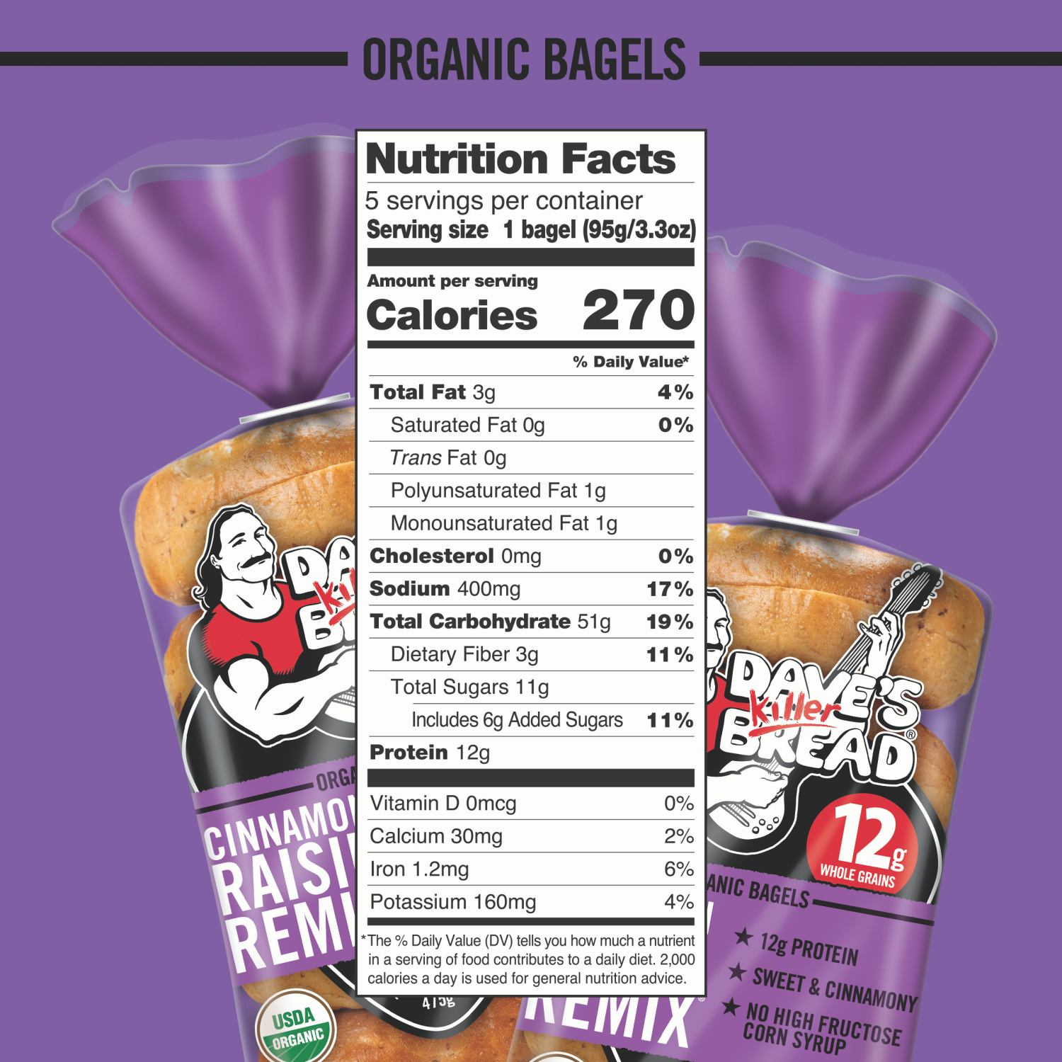 slide 4 of 5, Dave's Killer Bread Cinnamon Raisin Remix Bagels, Organic Cinnamon Raisin Bagels, 5 Count, 16.75 oz