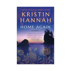 Random House Home Again: A Novel (Paperback) by Kristin Hannah