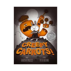 Simon & Schuster Creepy Carrots! - (Creepy Tales!) by Aaron Reynolds (Hardcover)