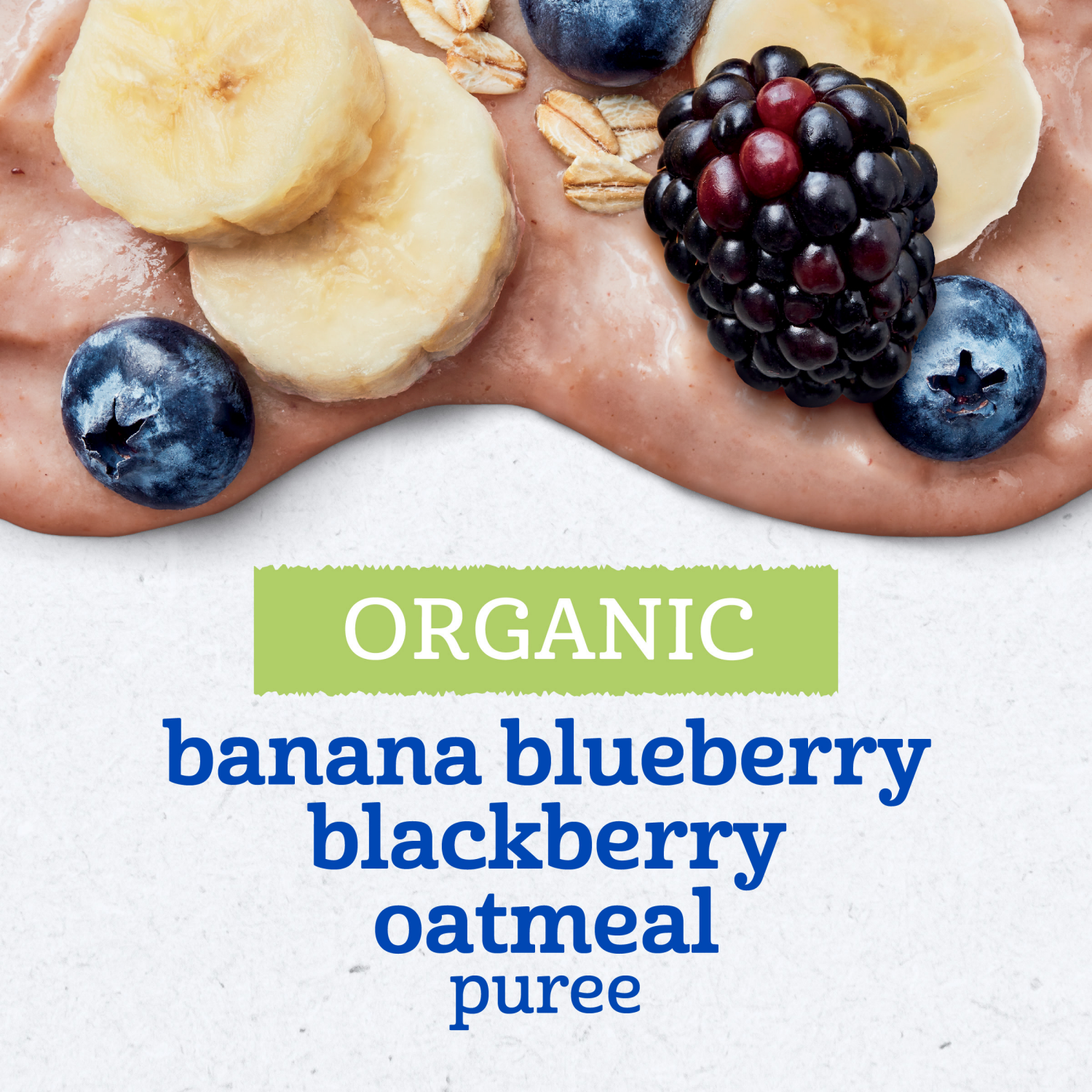 slide 6 of 8, Gerber Stage 2 Baby Food, Organic Banana Blueberry Blackberry Oatmeal, Baby Puree, 3.5 oz