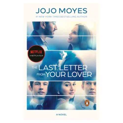 The Last Letter from Your Lover (Movie Tie-In) By Jojo Moyes