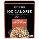 Better Oats 100 Calories Maple & Brown Sugar Whole Grain Instant Oatmeal with Flax - 10ct
