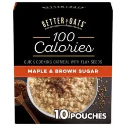 Better Oats 100 Calories Maple & Brown Sugar Whole Grain Instant Oatmeal with Flax - 10ct