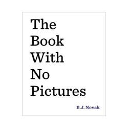 Penguin Publishing The Book With No Pictures - By B.J. Novak ( Hardcover )
