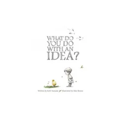 Associated Publisher's Group What Do You Do With an Idea? - by Kobi Yamada (Hardcover)