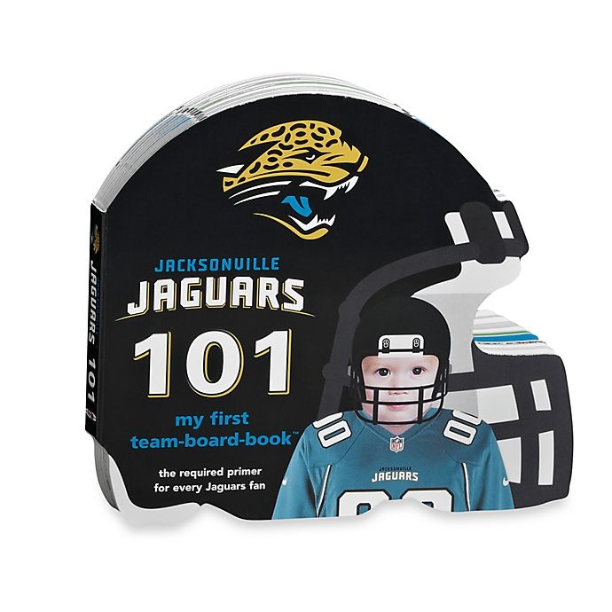 slide 1 of 1, NFL Jacksonville Jaguars 101: My First Team Board Book, 1 ct