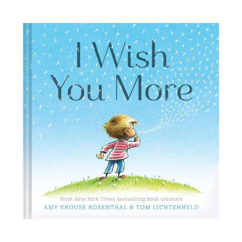 slide 1 of 1, Chronicle Books I Wish You More - by Amy Krouse Rosenthal (Hardcover), 1 ct