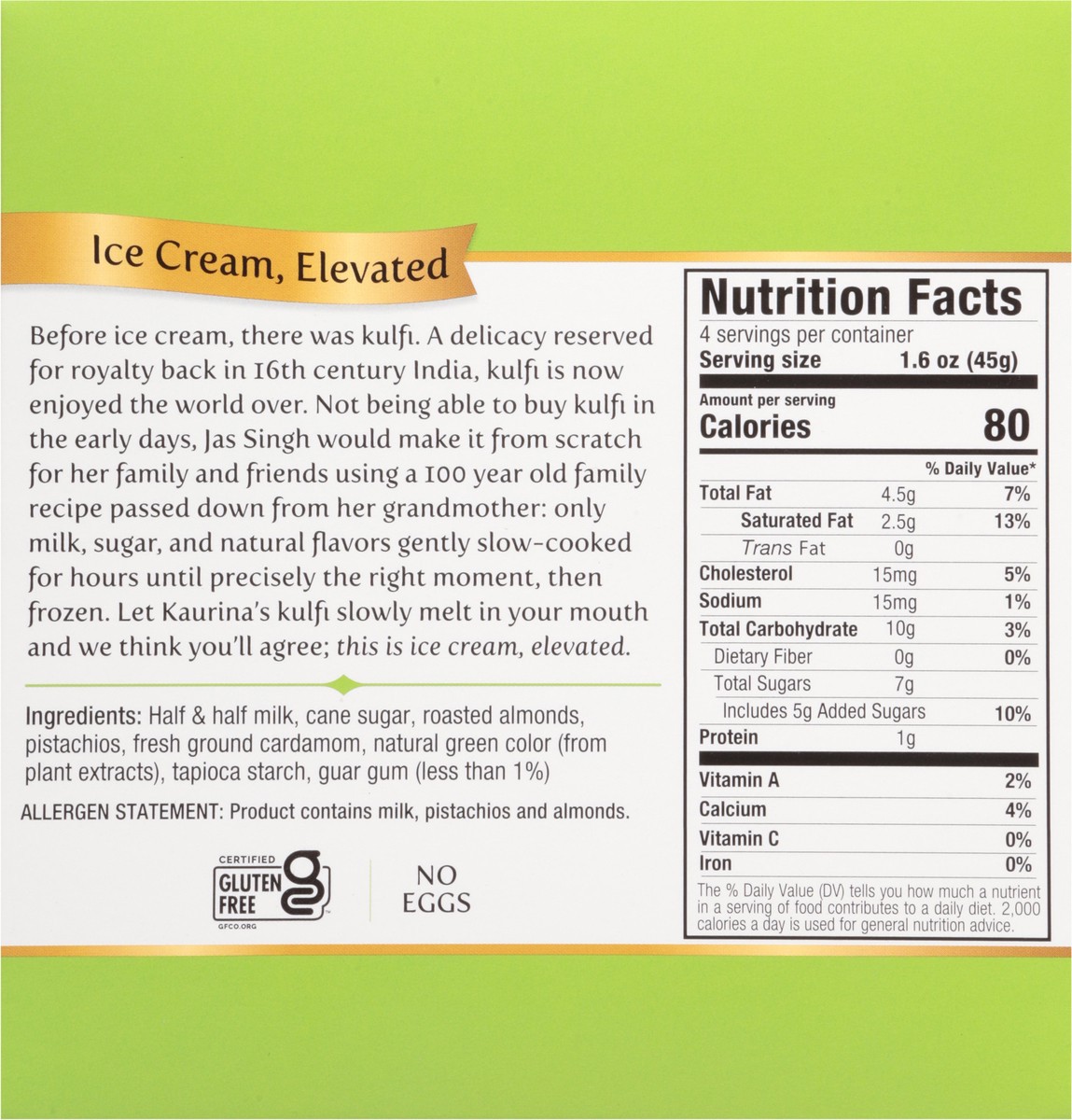 slide 9 of 14, Kaurina's Indian Ice Cream Pistachio Almond Mini Kulfi Pops 4 - 1.6 oz Each, 4 ct