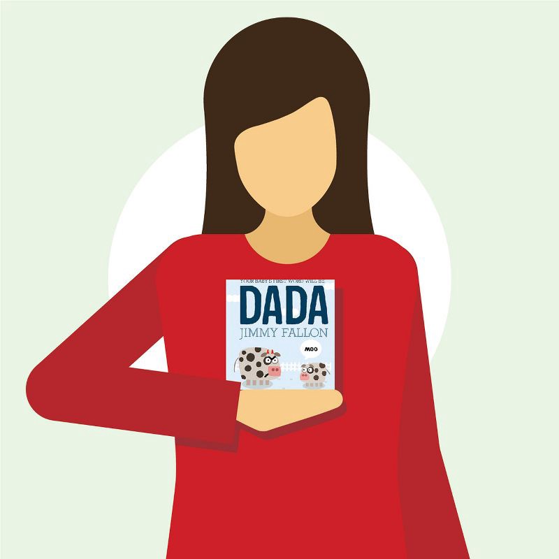 slide 2 of 2, Macmillan Publishers Your Baby's First Word Will Be DADA by Jimmy Fallon and Miguel Ordonez (Board Book), 1 ct