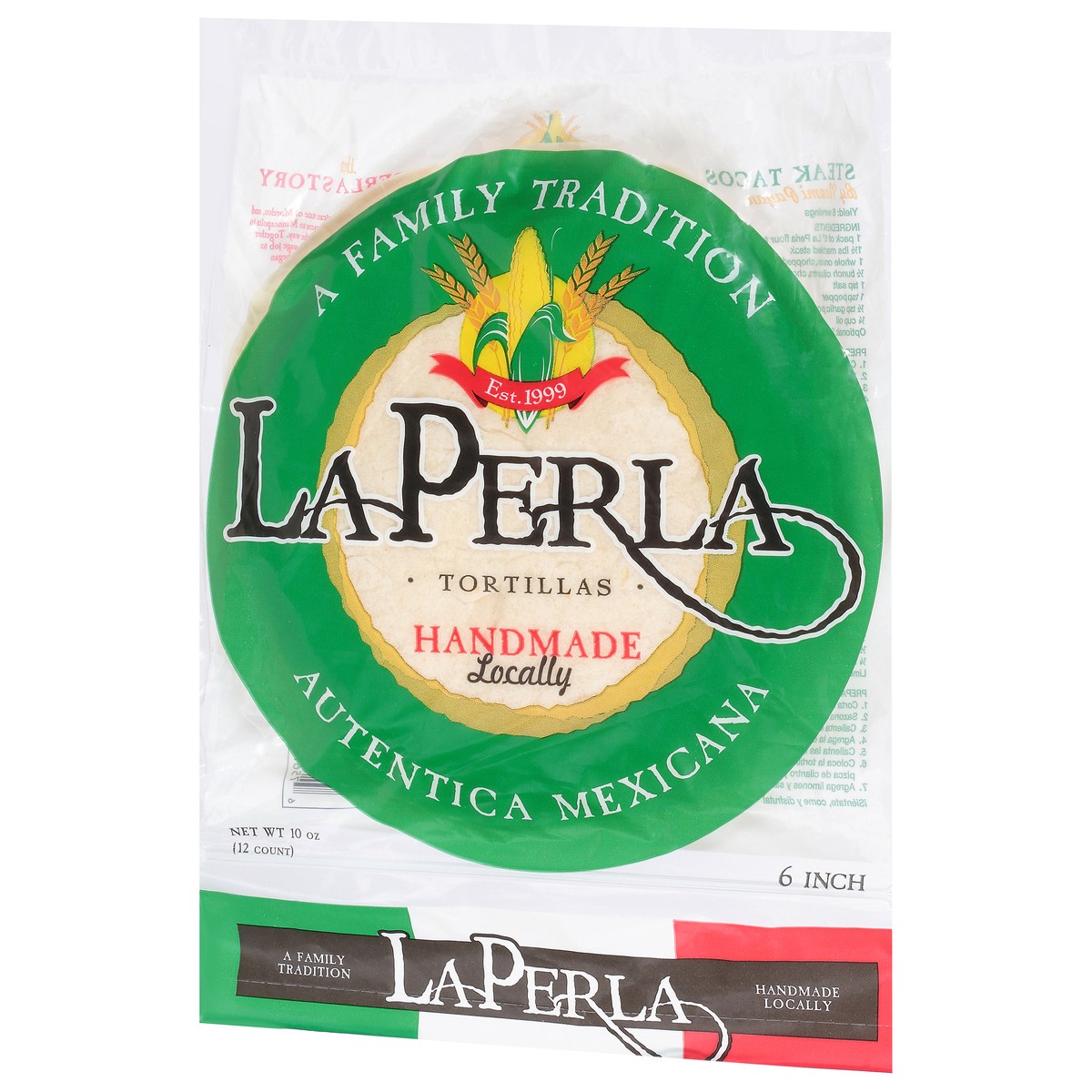 slide 7 of 11, La Perla Taco 6"Flour Tortillas, 10 oz