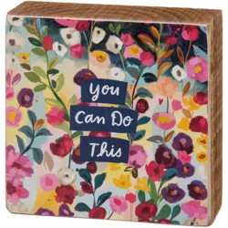 By Kathy Block Sign - You Can Do This, 3 In X 3 In X 1 In